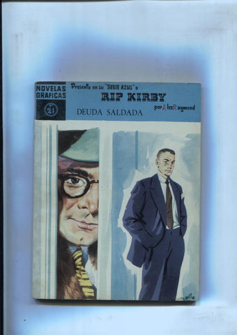 Dolar: Rip Kirby serie azul numero 21: Deuda saldada