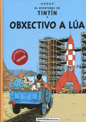 Zephyrum: Tintin edicion en GALEGO: Obxectivo a Lua