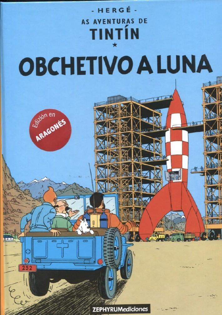 Zephyrum: Tintin edicion en ARAGONES: Obchetivo a luna