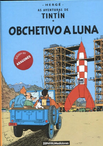 Zephyrum: Tintin edicion en ARAGONES: Obchetivo a luna