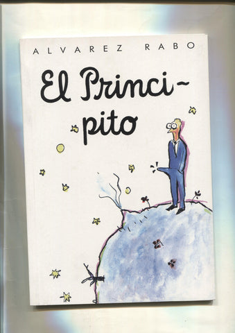 EL PRINCIPITO,  version Alvarez Rabo