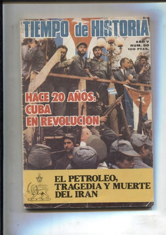 Tiempo de Historia numero 050: Hace 20 años, Cuba en revolucion