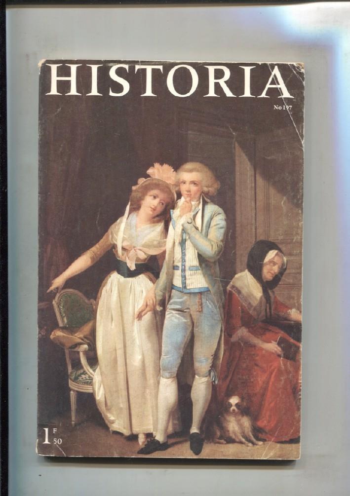 Historia numero 197 avril 1963: Napoleon meurt a Sainte Helene-Le prisonnier de la Ronce