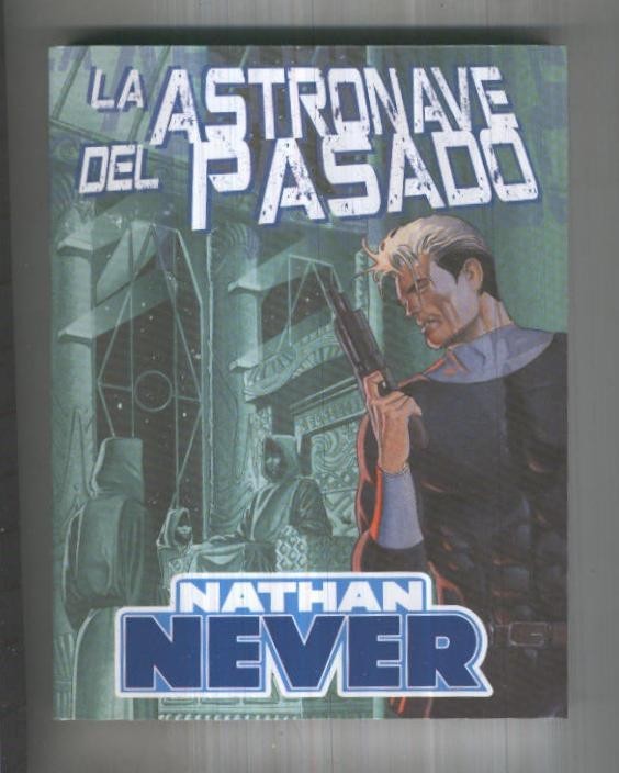 Aleta: Nathan Never retapado editorial: La astronave del pasado-El rostro del lobo y Alta velocidad