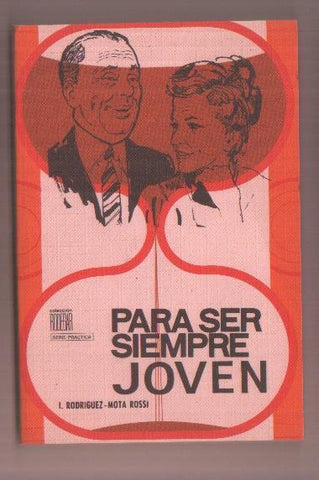 Para ser siempre joven