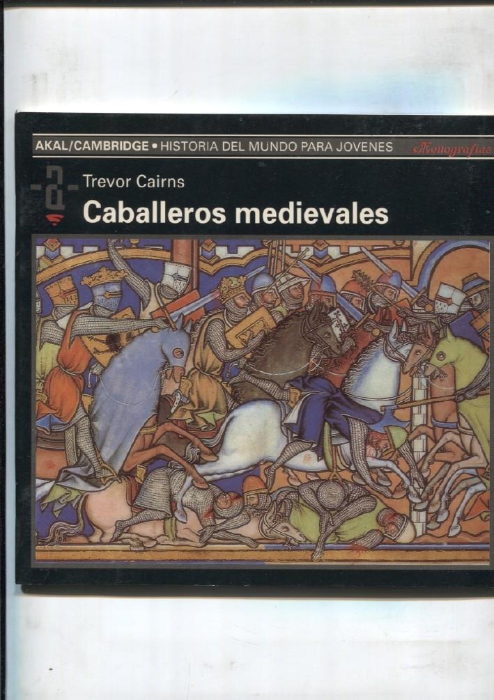 Monografia Akal  numero 50: Caballeros Medievales