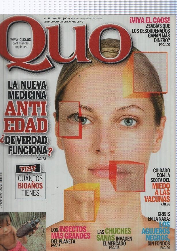 Quo numero 189, junio 2011 : La nueva medicina Anti Edad, de verdad funciona?-