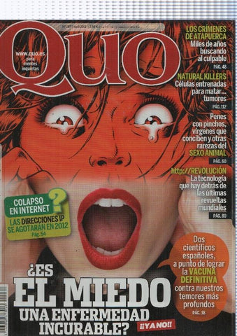 Quo numero 187, abril 2012: Es el miedo una enfermeda incurable-Colapso 