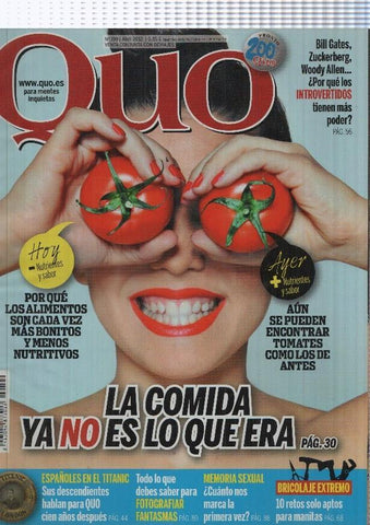 Quo numero 199, abril 2012: La comida ya no es la que era- Bill Gates, Zuckerberg