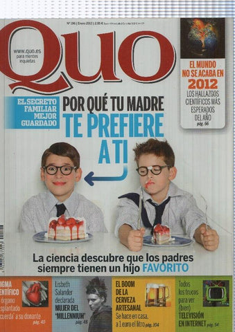 Quo numero 196, enero 2012: Por que tu madre te prefiere a ti- Enigma cientifico