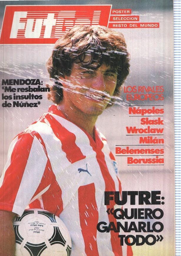 Futgol numero 06 septiembre 1987: Mendoza: Me resbalan los insultos de Nuñez-