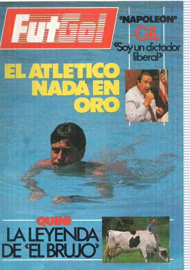 Futgol numero 05 agosto 1987: Napoleon Gil: Soy un dictador liberal-