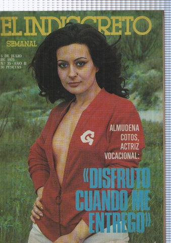 El Indiscreto numero 35, 5 de julio 1975 revista semanal: Almudena Cotos, actriz