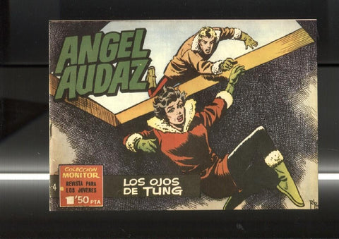 Facsimil: Angel Audaz numero 04: Los ojos de Tung