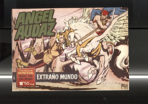 Facsimil: Angel Audaz numero 06: Extraño mundo