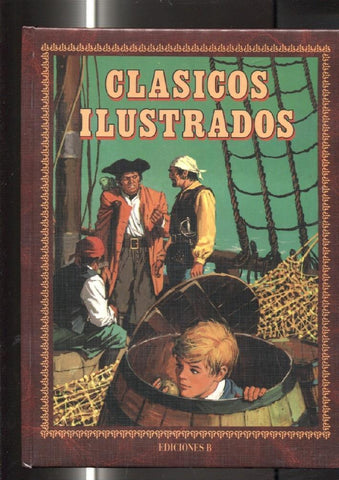 Clasicos Ilustrados tomo 01: La isla del tesoro, Miguel Strogoff, Oliver Twist, Dick Turpin