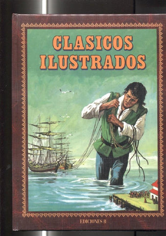Clasicos Ilustrados tomo 12: Viajes de Gulliver, Otra vez Heidi, Quintin Durward
