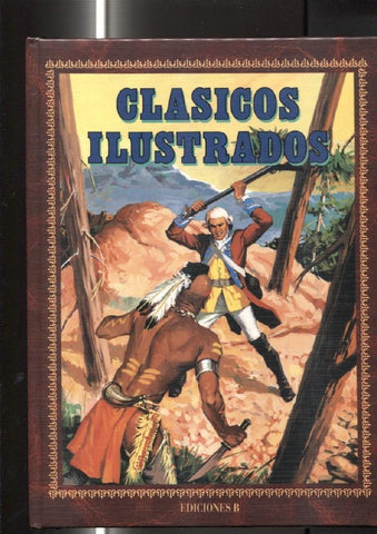 Clasicos Ilustrados tomo 08: El ultimo mohicano, Hector Servadac, Genoveva de Brabante