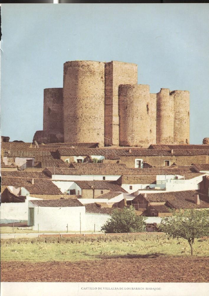 Lamina Castillos de España: Castillo de Villalba de los Barros (Bajadoz)