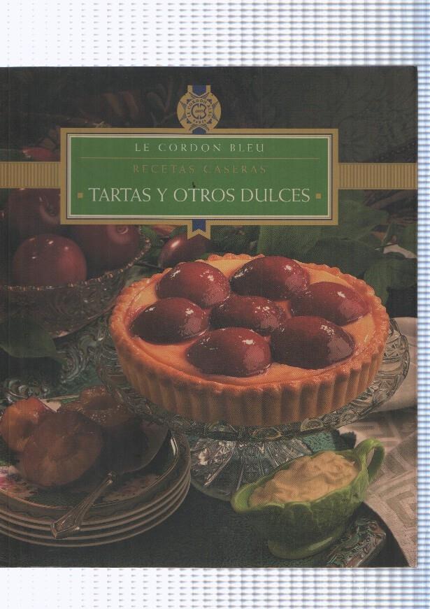 Le cordon bleu, recetas caseras: Tartas y otros dulces
