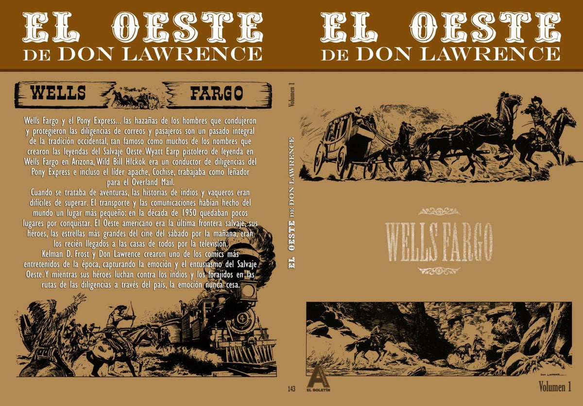 Los Archivos de El Boletin volumen 143: El oeste de Don Lawrence: Wells Fargo