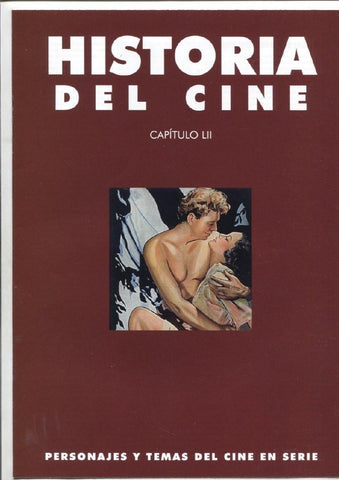 Historia del Cine fasciculo LII: Personajes y temas del cine en serie