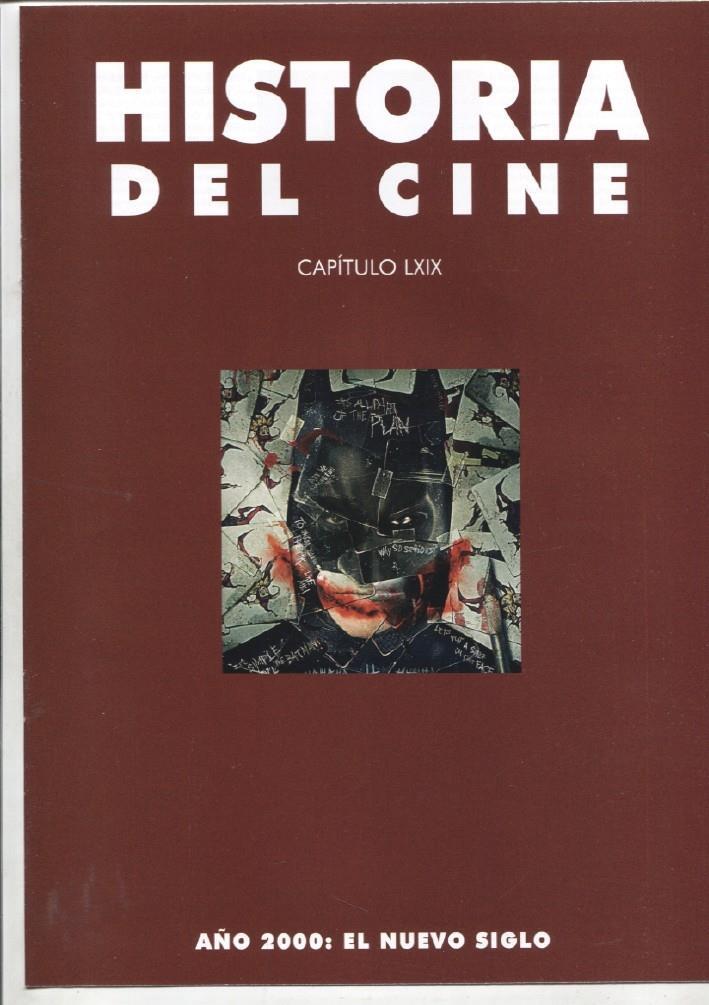 Historia del Cine fasciculo LXIX: año 2000: el nuevo siglo