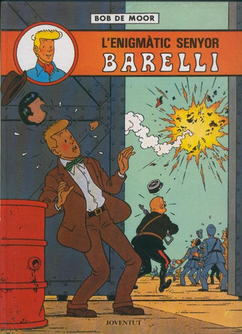 Barelli volumen 1: L´enigmatic Senyor