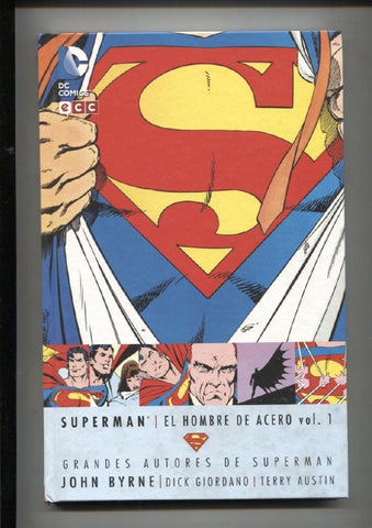 Grandes Autores: Superman el hombre de acero volumen 1