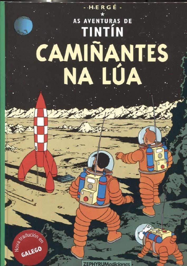Zephyrum: Tintin edicion en GALEGO: camiñantes na lua