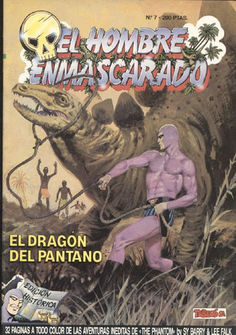 Ediciones B: El hombre enmascarado (The Phantom) numero 07: El dragon del pantano