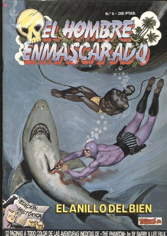 Ediciones B: El hombre enmascarado (The Phantom) numero 06: El anillo del bien
