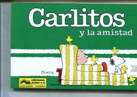 Tomito: Carlitos numero 15: Y la amistad