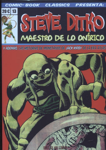 Fanzine: Comic Book Classics numero 13: Steve Ditko maestro de lo onirico-Jack Kirbyy