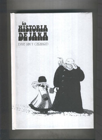 Ponent Mon: Cerebus: La historia de Jaka