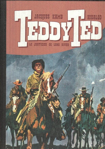 Teddy Ted - Le justicier de Long River