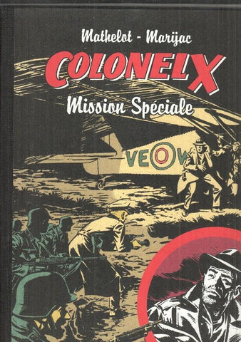 Colonel X - Mission Spéciale