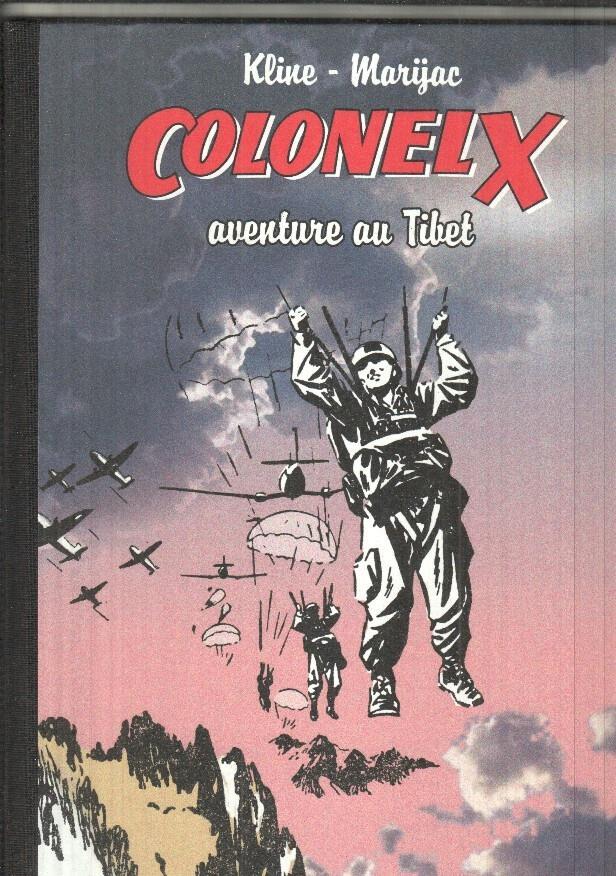 Colonel X - aventure au Tibet