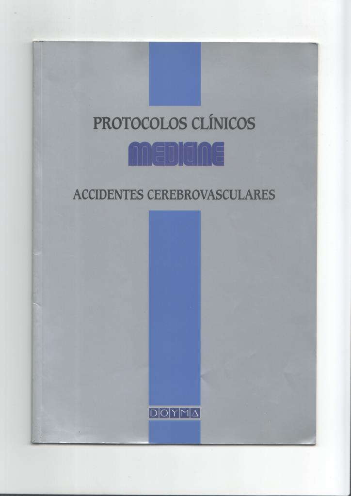 Protocolos clinicos Medicine Accidentes Cerebrovasculares