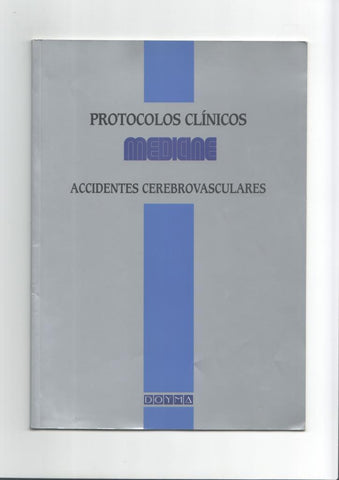 Protocolos clinicos Medicine Accidentes Cerebrovasculares