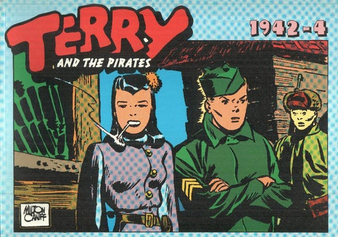 TERRY AND THE PIRATES, Album No. 126 - Tiras Diarias del 21/09/1942 al 13/12/1942