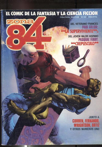 Zona 84 numero 52:  Corben, Ortiz, Wrightson, etc