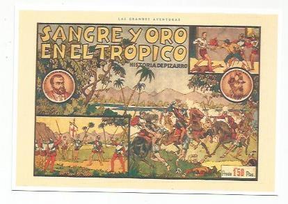 Ficha tebeo 6092: Pizarro. Sangre y oro en el tropico