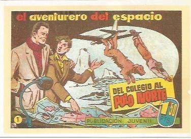 Ficha tebeo 6260: El aventurero del espacio. Del colegio al Polo Norte