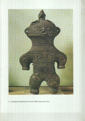 Japon el imperio del sol naciente lamina 04: Personaje en terracota de la epoca Jomon