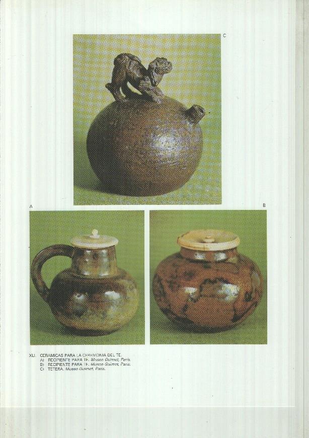Japon el imperio del sol naciente lamina 41: Ceramica para la ceremonia del te: recipentes y tetera