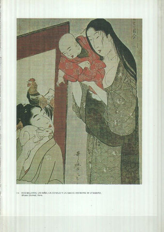 Japon el imperio del sol naciente lamina 55: Dos mujeres, un niño, un conejo y un gallo, estampa de Utamaro