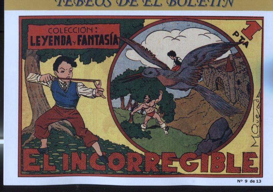 Los Tebeos de El Boletin numero 207: Leyendas y Fantasias: El incorregible (Miguel Quesada)