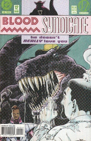 BLOOD SYNDICATE, Volume 1 Numero 12: He doesen't REALLY love you (Milestone)