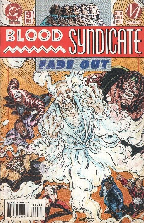 BLOOD SYNDICATE, Volume 1 Numero 09: Fade out (Milestone)